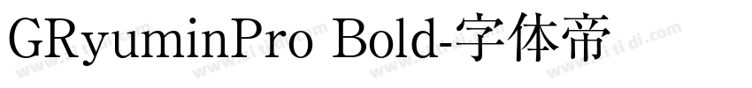 GRyuminPro Bold字体转换